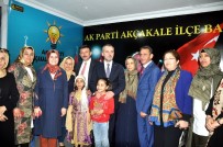 AK PARTİ İLÇE BAŞKANI - AK Parti Genel Başkan Yardımcıları Akçakale'de