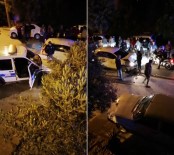 KAYıHAN - 'Dur' İhtarına Uymayarak Kaçan Sürücü Ekip Otosuna Çarptı Açıklaması 2 Polis Yaralandı