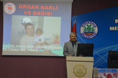 Kırıkkale Belediyesi Personeline 'Organ Bağış Semineri'