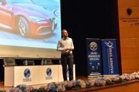 ERASMUS - SAÜ'de Otomotivin Geleceği Konuşuldu
