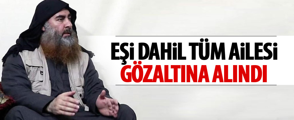 Bağdadi'nin ailesi gözaltına alındı!
