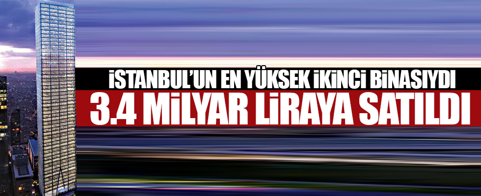 İstanbul Tower 205 Çinlilere satıldı