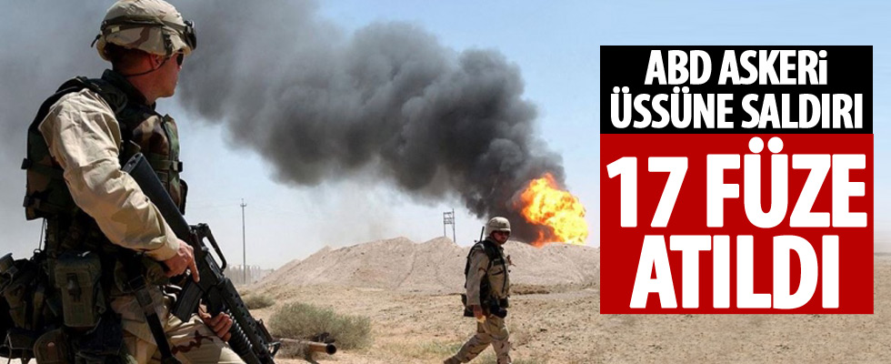 ABD askeri üssüne füze saldırısı!