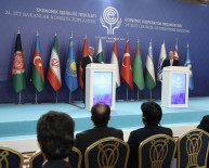 EKONOMİK İŞBİRLİĞİ TEŞKİLATI - Bakan Çavuşoğlu Açıklaması 'Teşkilatın Verimliliğini Arttırmak İstiyoruz'