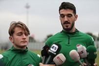 ŞAMPIYON - Ali Akman Açıklaması'bursaspor'da İyi İşler Yaparak Avrupa'ya Gitmek İstiyorum'