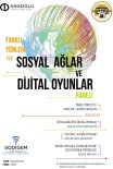 FATIH ÜRKMEZER - 'Farklı Yönleri İle Sosyal Ağlar Ve Dijital Oyunlar' Paneli