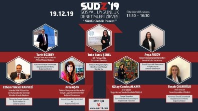 Sosyal Uygunluk Denetimleri Zirvesi'nde Uzmanlar Bir Araya Geliyor