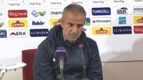 RIZESPOR - İsmail Kartal Açıklaması '6-7 Tane Net Pozisyona Girip 1 Tane Atamıyorsak, Kendimize Bakıp Eleştirmemiz Gerekiyor'