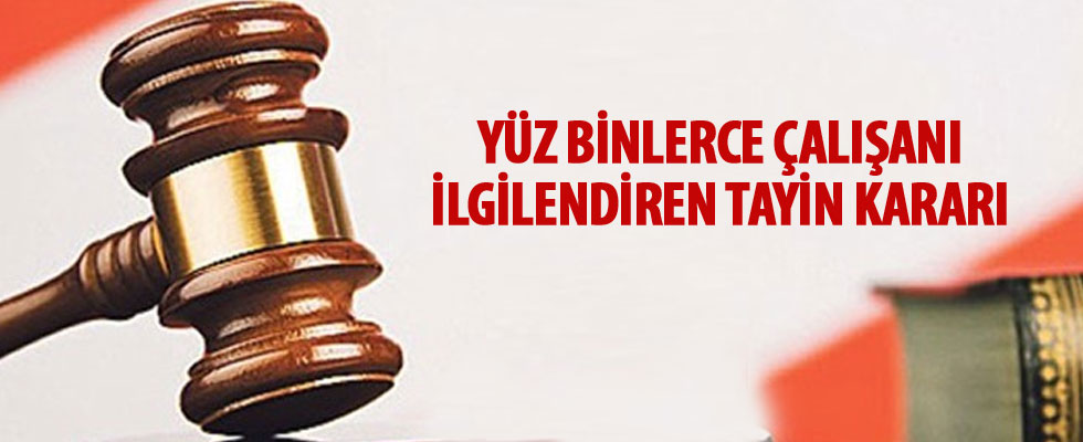 Tayin için Yargıtay'dan emsal karar