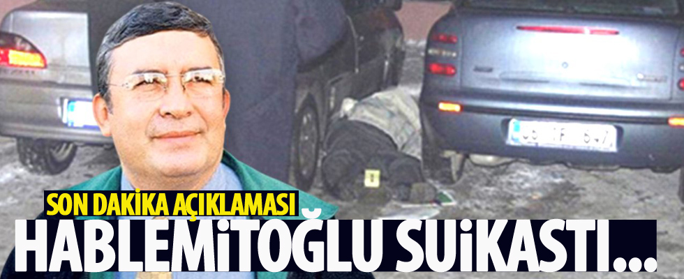 Bakan Gül'den Hablemitoğlu suikastına ilişkin açıklama