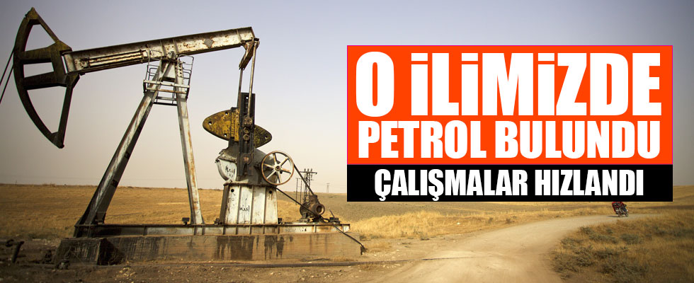 O ilde 11 milyon varil petrol bulundu