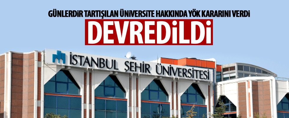 Şehir Üniversitesi devredildi!