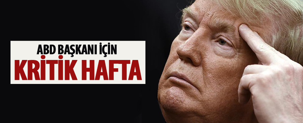 ABD Başkanı Trump için kritik hafta