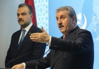 MUSTAFA DESTICI - BBP Başkanı Destici Açıklaması 'Hiçbir Projeye İktidardan Geldiği İçin Peşinen Karşı Çıkmayın'