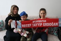 MURAT ÇETINKAYA - Epilepsi Hastası Minik İkra'nın Cumhurbaşkanı Erdoğan Sevgisi