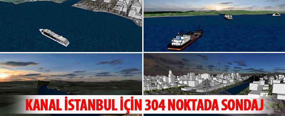 Bakanlık'tan Kanal İstanbul açıklaması: 304 noktada sondaj yapıldı