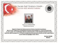 BATI NİL VİRÜSÜ - Bakan Akar'dan Şehit Askerler İçin Başsağlığı Mesajı