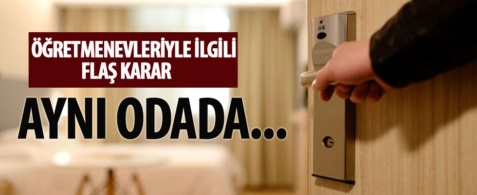 Danıştay'dan flaş öğretmenevi kararı!