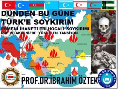 İbrahim Öztek Açıklaması 'Ermeniler, Anadolu Ve Azerbaycan'da 2 Milyon Türk'ü Katletti