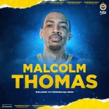BASKETBOL TAKIMI - Malcolm Thomas, Fenerbahçe Beko'da