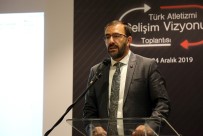 BAĞLAMA - Atletizm Çalıştayı İstanbul'da Tamamlandı