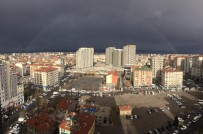 GÖKKUŞAĞI - Kayseri'de Ortaya Çıkan Gökkuşağı Görsel Şölen Oluşturdu
