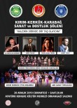 KERKÜK - Kırım-Kerkük-Karabağ Sanat Ve Dostluk Şöleni