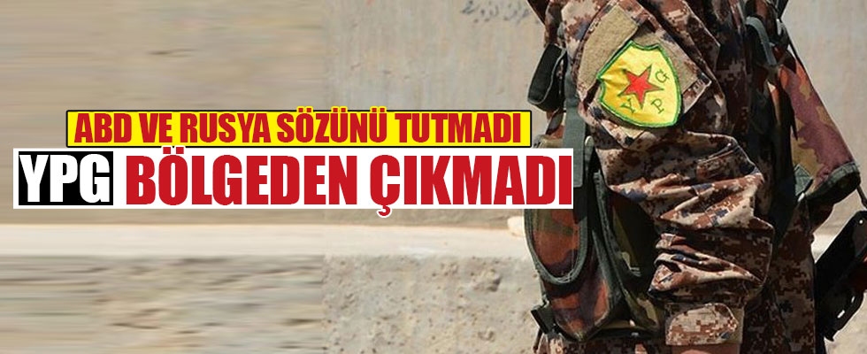 Terör örgütü YPG/PKK güvenli bölgeden çıkmadı
