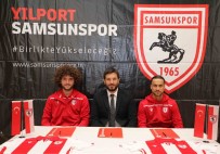 SAMSUNSPOR - Samsunspor'da Çifte İmza