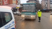 AMELIYAT - Yaşanan Kaza Sonrası Halk Otobüsleri Denetimi Arttı