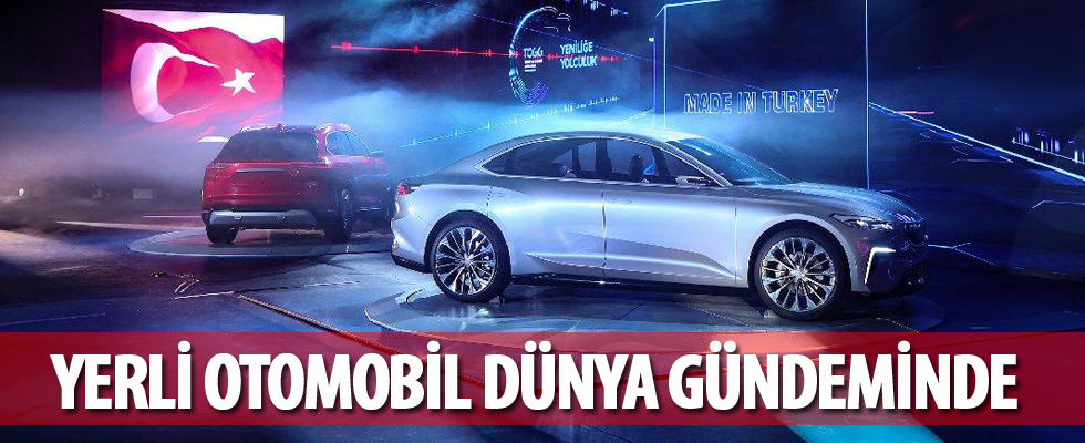 Yerli otomobil dünya gündeminde