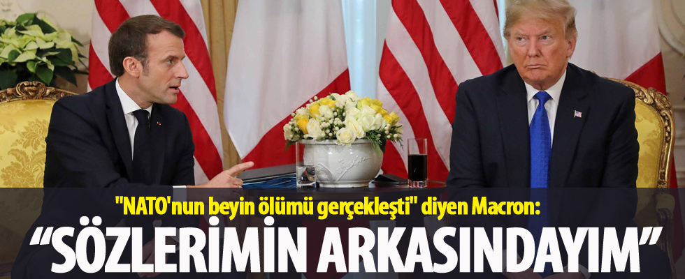 'NATO'nun beyin ölümü gerçekleşti' diyen Macron: Açıklamalarımın arkasındayım