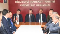 MILLIYETÇI HAREKET PARTISI - Edremit'te Birlik Beraberlik Vurgusu
