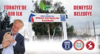 REHABILITASYON - Türkiye'nin İlk 'Deneysiz Belediye'si Didim Oldu