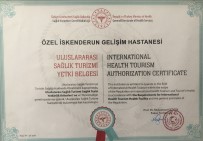 SAĞLIK TURİZMİ - İskenderun Özel Gelişim Hastanesi 'Sağlık Turizmi Yetki Belgesi' Aldı