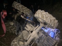 MEHMET ÜNAL - Traktörle Şarampole Yuvarlanan Emekli Başkomiser Hayatını Kaybetti