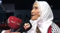 EMINE ERDOĞAN - Meliha Ninenin Erdoğan Sevgisi