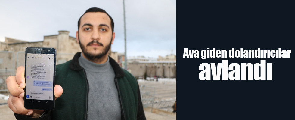 Ava giden dolandırıcılar avlandı