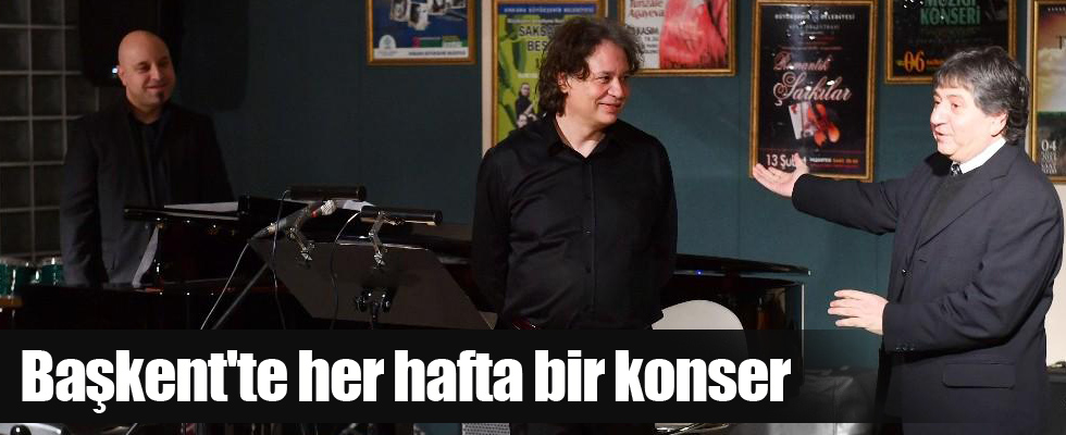 Başkent'te her hafta bir konser