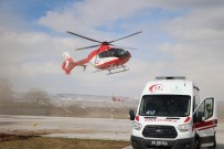 Yaralı Çocuk Helikopterle Sevk Edildi