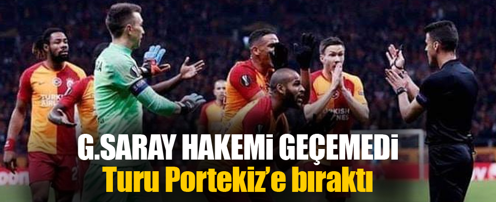 Galatasaray hakemi geçemedi!.