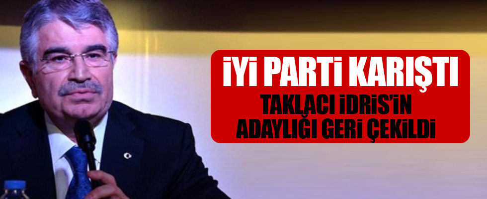 İYİ Parti karıştı: İdris Naim Şahin'in adaylığı geri çekildi