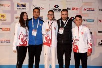 SERKAN KEÇELI - Milli Taekwondocu Livanur Üçüncü Oldu