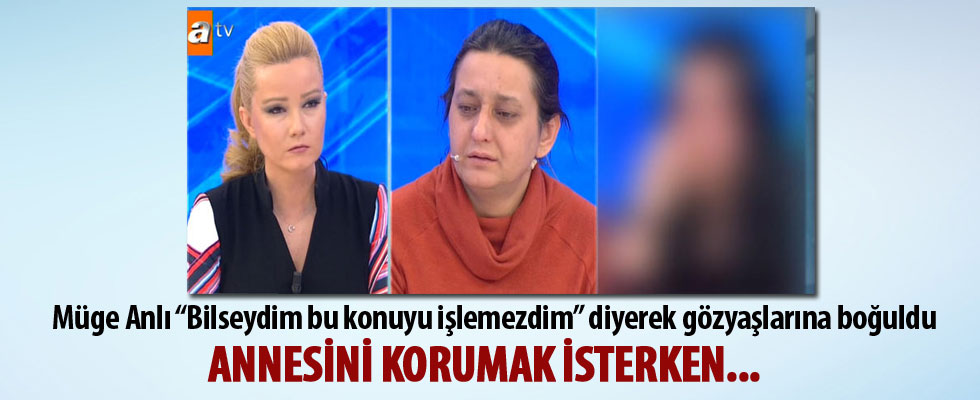 Müge Anlı'nın programında şok itiraf! Müge Anlı gözyaşlarını tutamadı