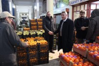 ÜMIT BAHTIYAR - Bahtiyar Seçim Çalışmalarına 'Hal' Ziyareti İle Devam Etti