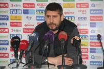 ÜMİT DAVALA - Ümit Dava Açıklaması 'Galatasaray 1-1 Berabere Kalıyorsa, Bu Bizim Ayıbımızdır'