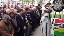 FETHİYE KAYMAKAMI - Abdullah Çevrim, Fethiye'de Son Yolculuğuna Uğurlandı