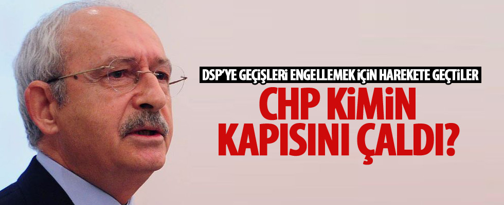 CHP'den DSP'ye geçişlerle ilgili hamle