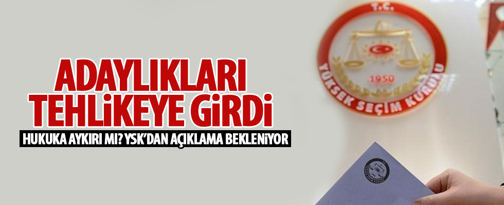 YSK'dan açıklama bekleyen konu!
