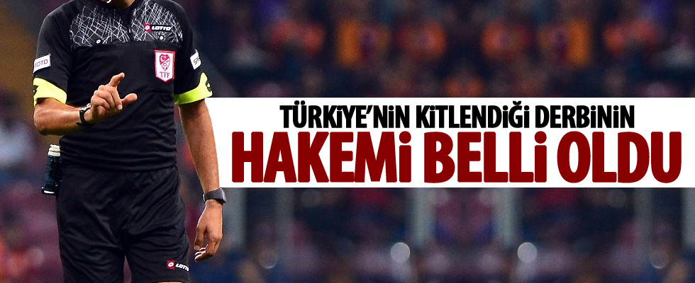Beşiktaş-Fenerbahçe derbisine tecrübeli isim